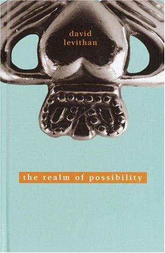 David Levithan: The Realm of Possibility (2004, Knopf, Distributed by Random House)