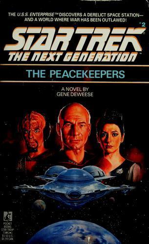 Gene DeWeese: The Peacekeepers (1988)