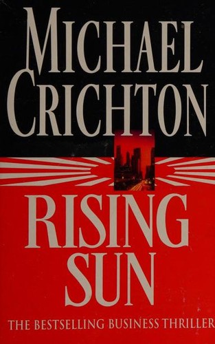 Michael Crichton: Rising Sun (Paperback, Arrow)