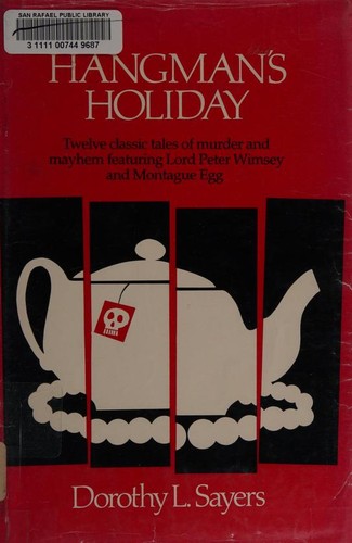 Dorothy L. Sayers: Hangman's holiday (1979, G. K. Hall)