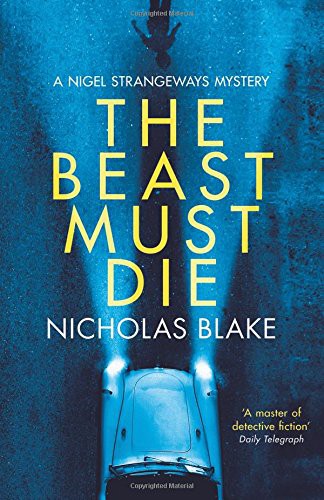 C. Day Lewis: The Beast Must Die (Paperback, 2017, Ipso Books)