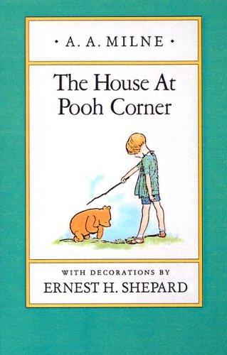 A. A. Milne: The House at Pooh Corner (Hardcover, 1999, Tandem Library)