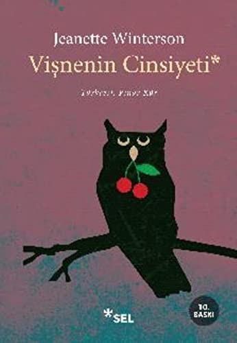 Jeanette Winterson: Vişnenin Cinsiyeti (Paperback, Turkish language, 2018, Sel Yayincilik)