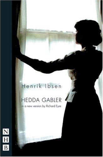 Henrik Ibsen: Hedda Gabler (Paperback, 2005, Nick Hern Books)