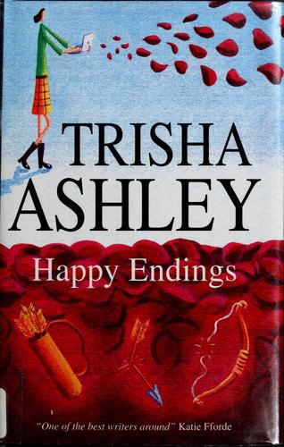 Trisha Ashley: Happy endings (2008, Severn House)