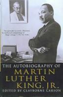 Martin Luther King Jr.: Autobiography of Martin Luther King, Jr (Hardcover, 2001, Tandem Library)