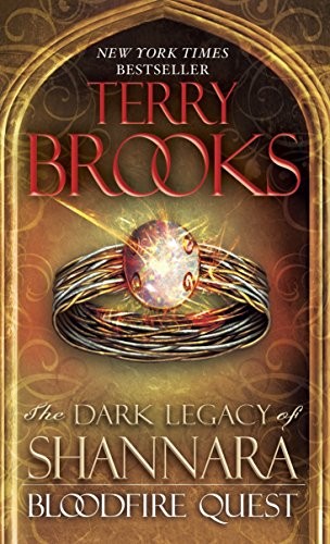 Terry Brooks: Bloodfire Quest (Paperback, 2013, Del Rey, Del Rey Books)