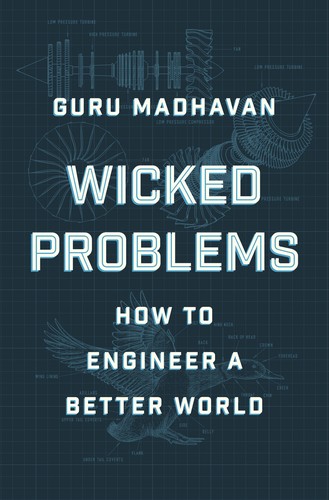 Guru Madhavan: Wicked Problems (2024, Norton & Company, Incorporated, W. W.)