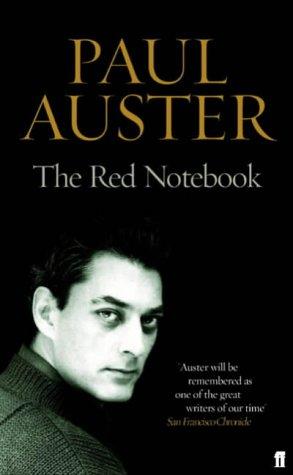 Paul Auster: The Red Notebook (Paperback, 2005, Faber and Faber)