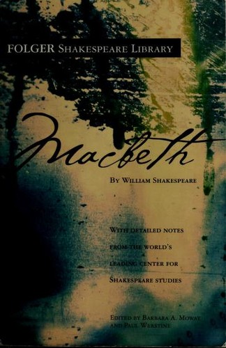 William Shakespeare: Macbeth (Folger Shakespeare Library) (Paperback, 2004, Washington Square Press)