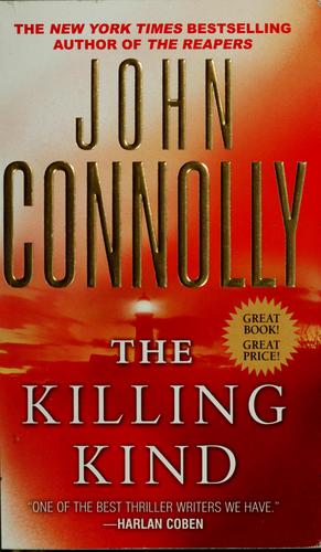 John Connolly: The killing kind (2001, Hodder & Stoughton)