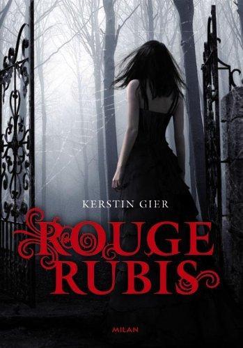 Kerstin Gier: Rouge rubis (French language, 2011, Milan)