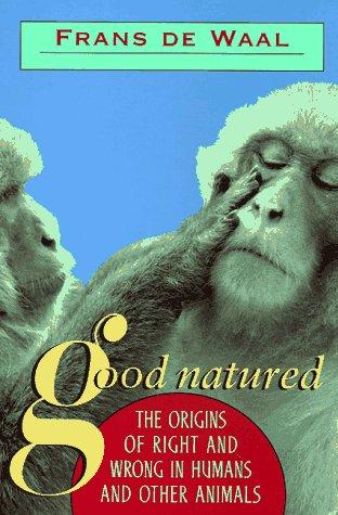 Frans de Waal: Good Natured (Paperback, 1997, Harvard University Press)