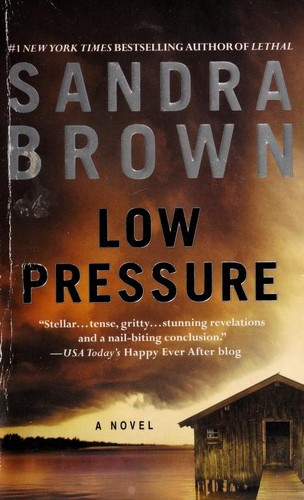 Sandra Brown: Low pressure (2013, Vision)