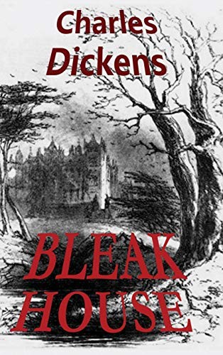 Charles Dickens: Bleak House (Hardcover, 2018, Black Curtain Press)