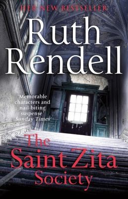 Ruth Rendell: The Saint Zita Society (2013, Cornerstone)