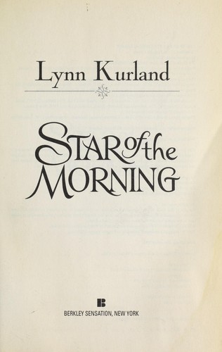 Lynn Kurland: Star of the morning (2006, Berkley Sensation)