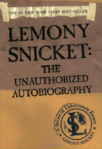 Lemony Snicket: Lemony Snicket (2003, HarperTrophy)