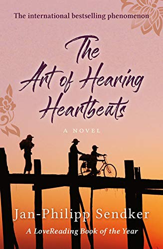 Jan-Philipp Sendker: Art Of Hearing Heartbeats (Paperback, 2013, imusti, Polygon An Imprint of Birlinn Limited)