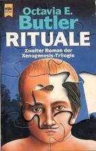 Octavia E. Butler: Rituale (German language, 1991, Heyne)