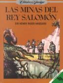 Henry Rider Haggard: Las minas del rey Salomón (Paperback, Spanish language, 1994, Fernandez USA Pub Co)