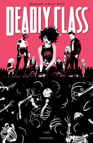 Rick Remender: Deadly Class, Vol. 5 (Paperback, 2017, Image Comics)