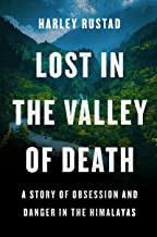 Harley Rustad: Lost in the Valley of Death (2022, HarperCollins Publishers)