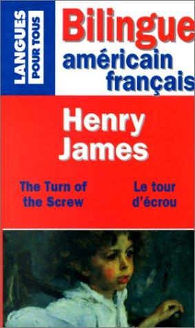 Henry James: Le Tour D'Ecrou / The Turn of the Screw (Paperback, French language, 1990, Pocket)