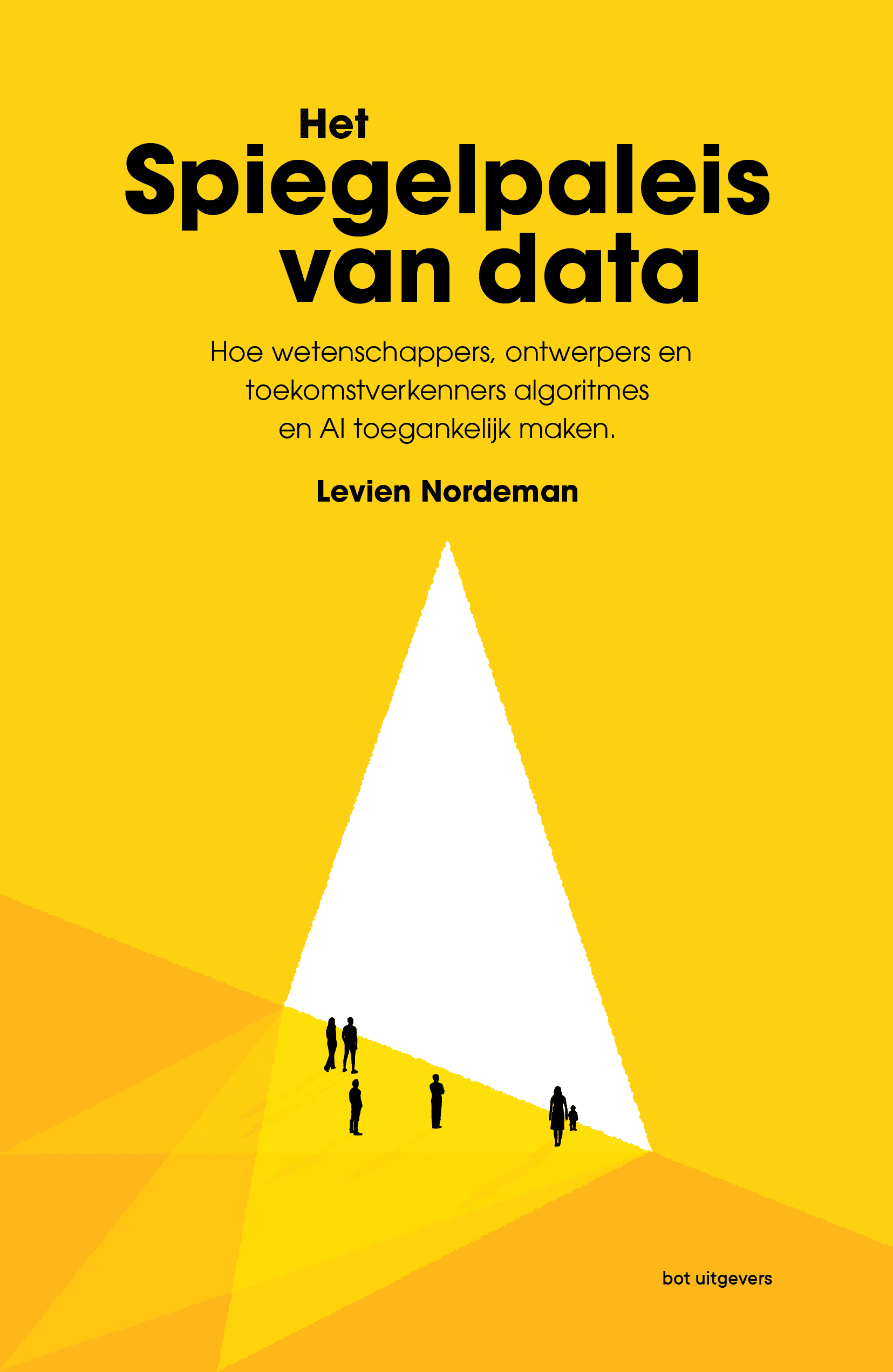 Levien Noordeman: Het Spiegelpaleis van data (Paperback, Nederlands language, Bot Uitgevers)