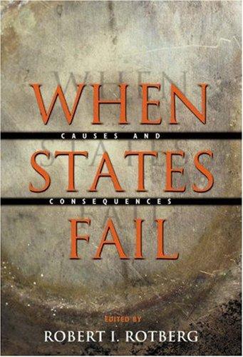 Robert I. Rotberg: When states fail (2004, Princeton University Press)