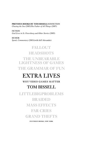 Tom Bissell: Extra lives (2010, Pantheon Books)