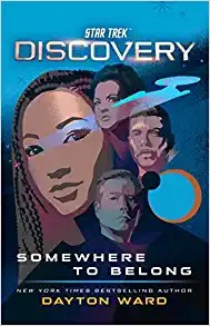Dayton Ward: Somewhere to Belong (Paperback, 2023, Pocket Books/Star Trek)