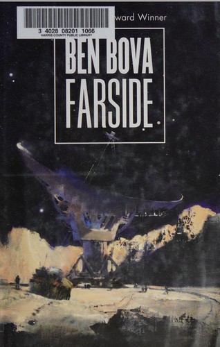 Ben Bova: Farside (2013, Tor)