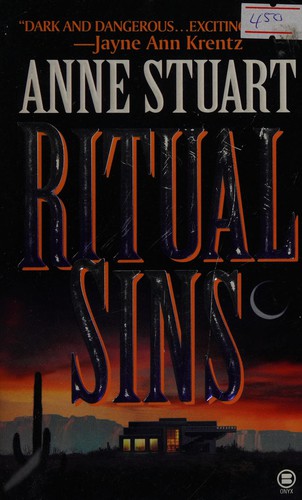 Anne Stuart: Ritual Sins (1997, Onyx)