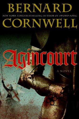 Bernard Cornwell: Agincourt (Hardcover, 2009, Harper)