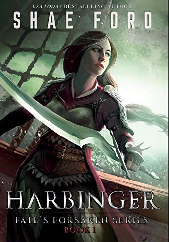 Shae Ford: Harbinger (Fate's Forsaken) (2016, Shae Ford)