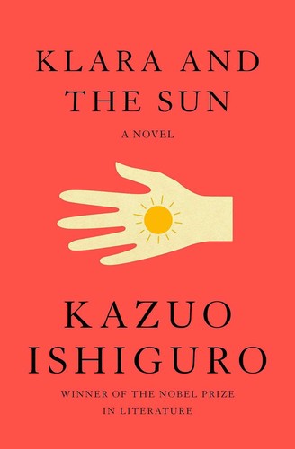 Kazuo Ishiguro: Klara and the Sun (Hardcover, 2021, Shanghai Translation Publishing House)