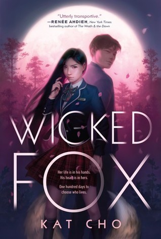 Kat Cho: Wicked Fox (Hardcover, 2019, Putnam)