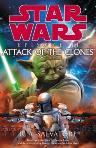 R. A. Salvatore: Episode II - Attack of the Clones (Star Wars) (Paperback, 2003, Arrow Books Ltd)