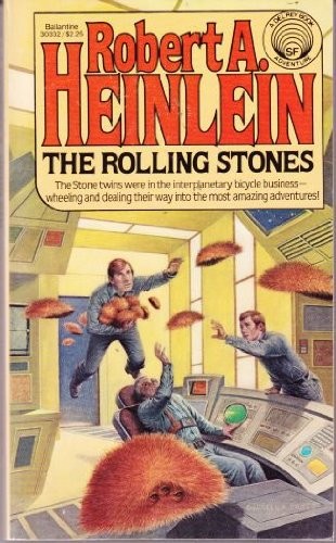 Robert A. Heinlein: The Rolling Stones (1982, Del Rey)