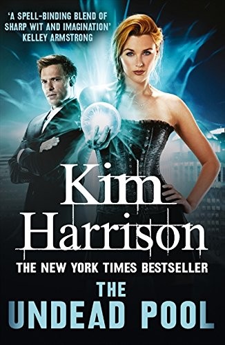 Kim Harrison: The Undead Pool (Paperback, 2014, Harper Voyager, HarperVoyager)