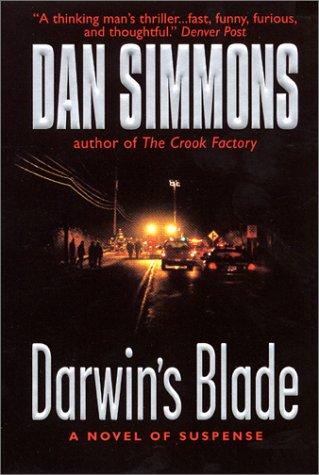 Dan Simmons: Darwin's Blade (2001, HarperTorch)