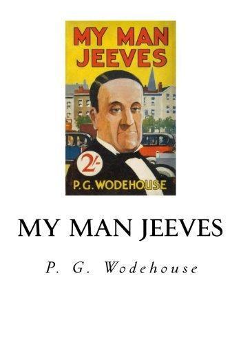 P. G. Wodehouse: My Man Jeeves (2016)