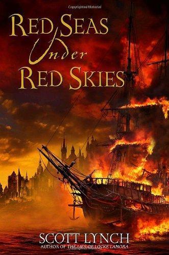 Scott Lynch: Red Seas Under Red Skies