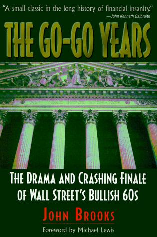 John Brooks: The go-go years (1998, Allworth Press)