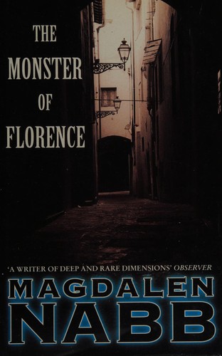 Magdalen Nabb: The Monster of Florence (1996, HarperCollins)