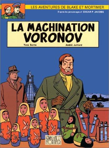 Yves Sente: La Machination Voronov Blake Mortimer (Hardcover, French language)