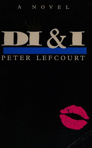 Peter Lefcourt: Di and I (1994, Gollancz)