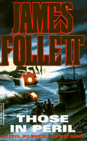 James Follett: Those in Peril (Paperback, 1995, Reed International Books)