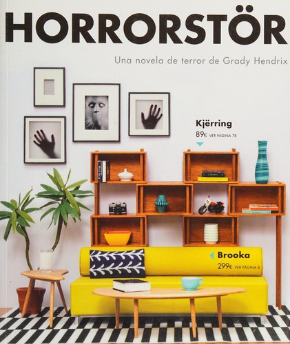 Grady Hendrix: Horrorstör (Spanish language, 2014, Alianza Editorial)